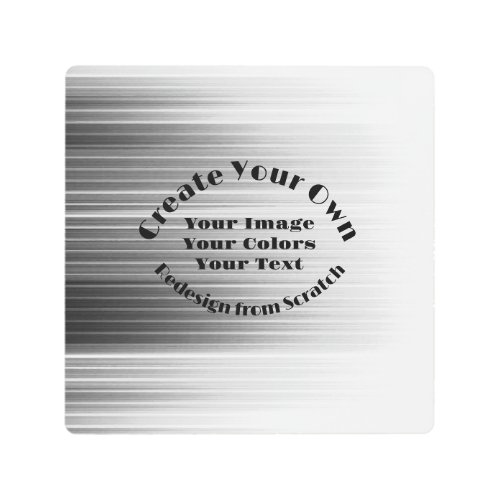 Create Your Own Custom Metal Print