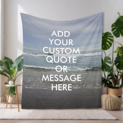 Create Your Own Custom Motivational Quote Fleece Blanket