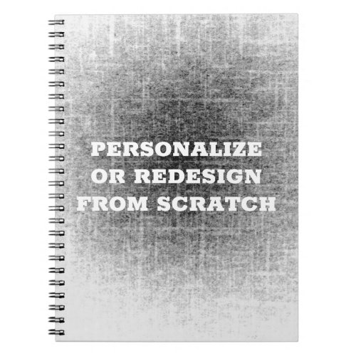Create Your Own Custom Notebook