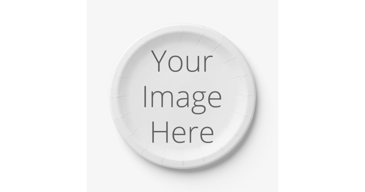 Create Your Own Custom Paper Plates 7" Zazzle