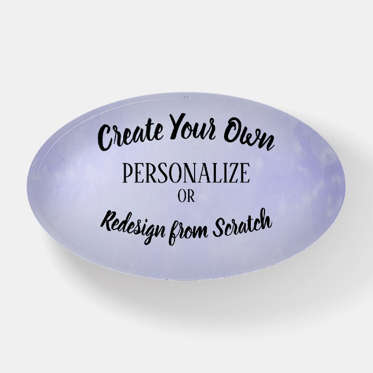 Create Your Own Custom Paperweight Zazzle