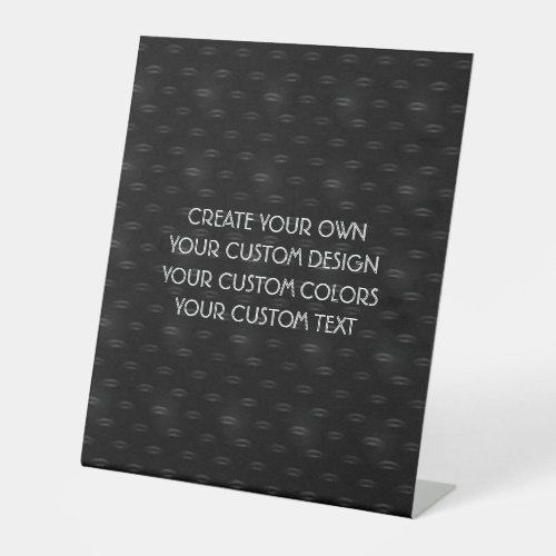 Create Your Own Custom Pedestal Sign