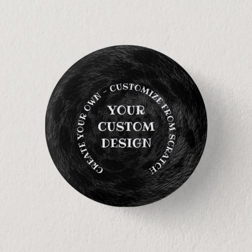 Create Your Own Custom Personalized Button