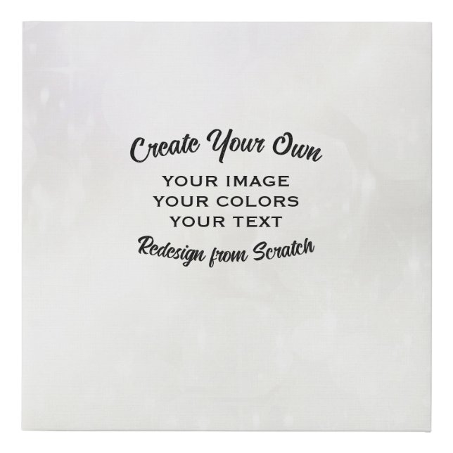 Create Your Own Custom Personalized Faux Canvas Print (Front)