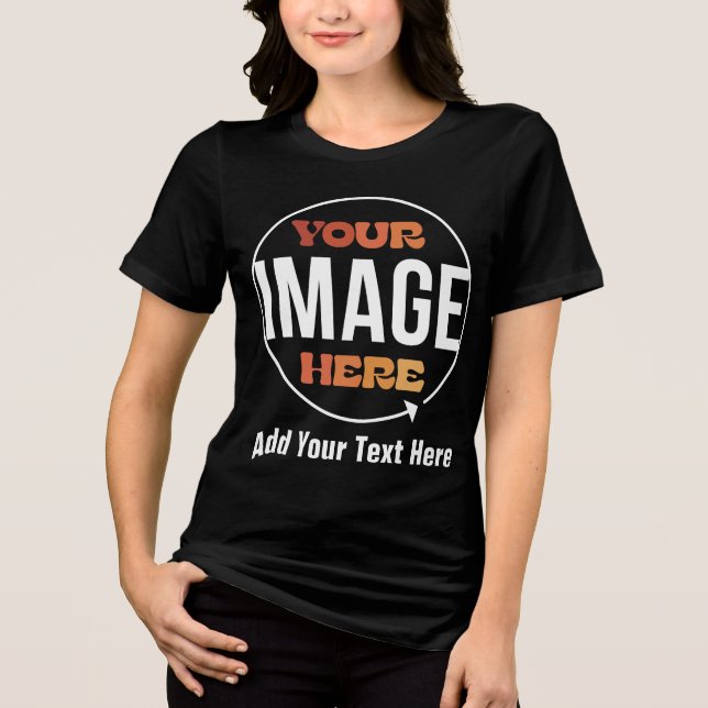 Create Your Own Custom Personalized Gifts Tri-Blend Shirt (Front)