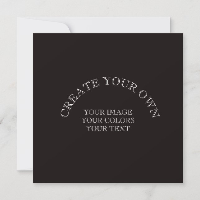 Create Your Own Custom Personalized Invitation (Front)