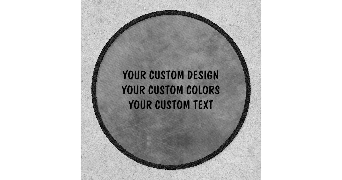 Create Your Own Custom Personalized Patch Zazzle