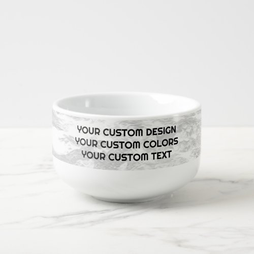 Create Your Own Custom Personalized Soup Mug