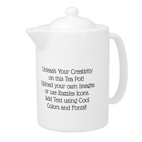 Create Your Own Custom Personalized Teapot