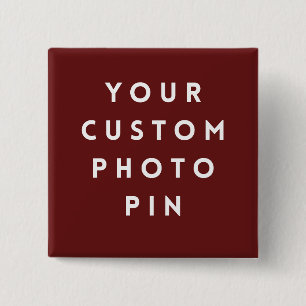 Create Your Own Custom Photo Pin/ Button
