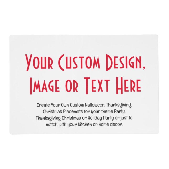 Create Your Own Custom Placemats, Personalized  Placemat (Front)