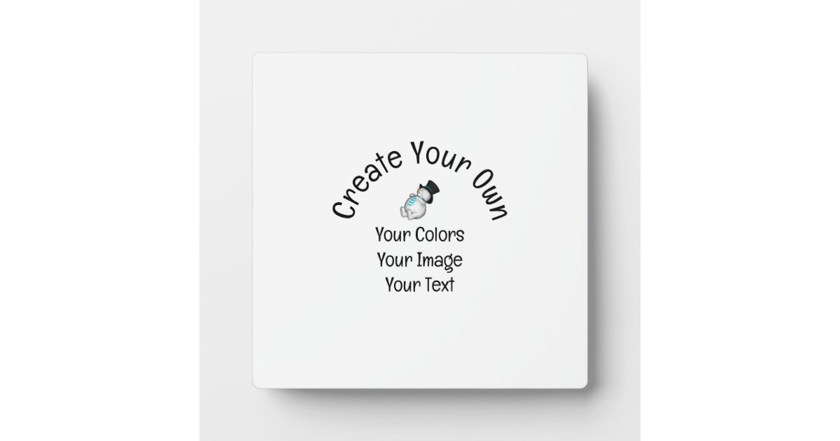 Create Your Own Custom Plaque Zazzle