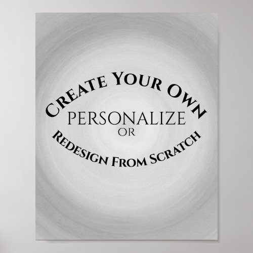 Create Your Own Custom Poster