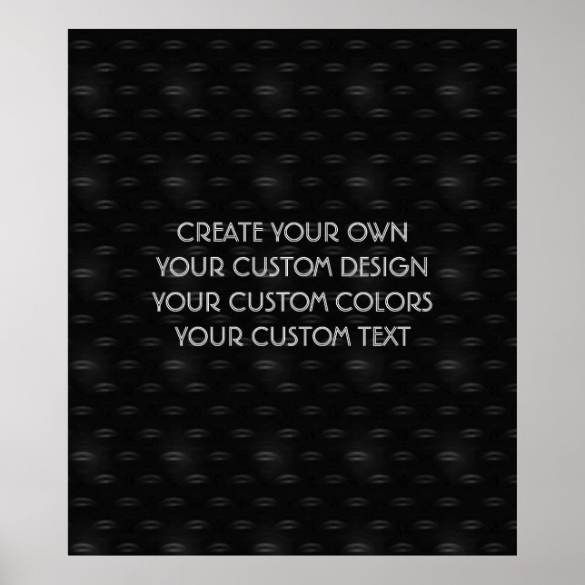 Create Your Own Custom Poster (Front)