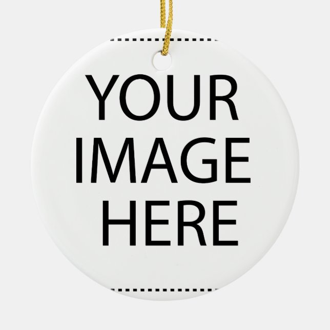 Create Your Own CUSTOM PRODUCT Ceramic Ornament (Front)