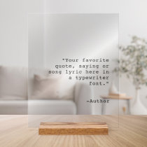 Create Your Own Custom Quote Acrylic Sign