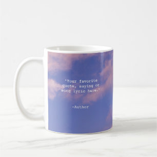 Create Your Own Custom Quote Coffee Mug