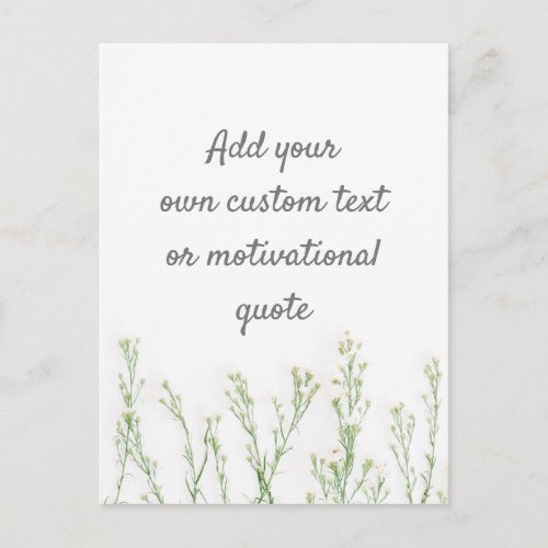 Create Your Own Custom Quote _ Floral Postcard