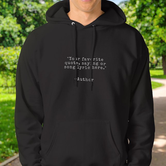 Create Your Own Custom Quote Hoodie (Creator Uploaded)