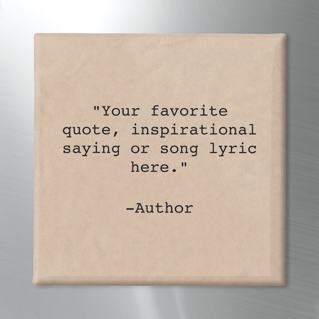 Create Your Own Custom Quote Magnet (Creator Uploaded)