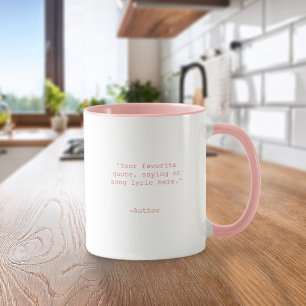 Create Your Own Custom Quote Mug