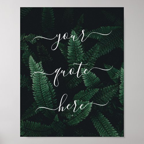 Create Your Own Custom Quote Nature Poster