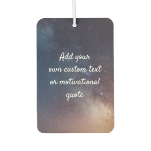 Create Your Own Custom Quote - Night Sky Car Air F Air Freshener