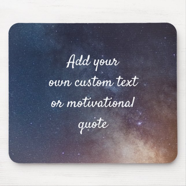 Create Your Own Custom Quote - Night Sky Mouse Pad (Front)