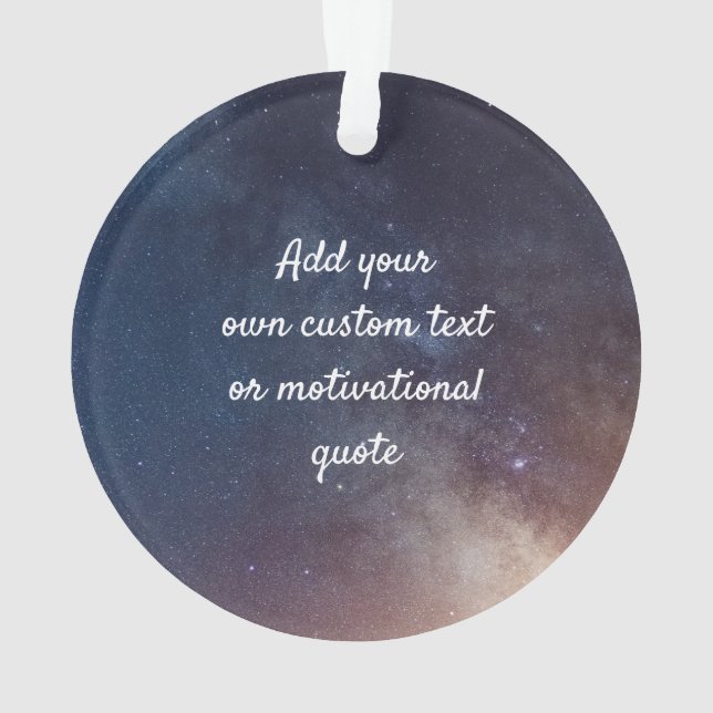 Create Your Own Custom Quote - Night Sky Ornament (Back)