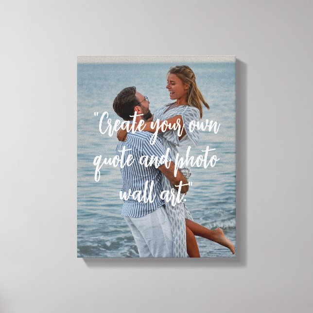 Create Your Own Custom Quote On Picture Canvas Print (Front)