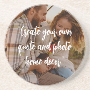 Create Your Own Custom Quote on Picture Coaster