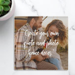 Create Your Own Custom Quote on Picture Glass Coaster<br><div class="desc">Create your own custom quote coaster featuring one of your favorite photos. Simply add your picture and personalized text in elegant script calligraphy typography.</div>