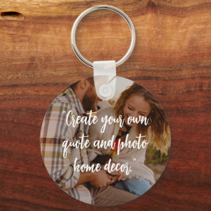 Create Your Own Custom Quote on Picture Keychain