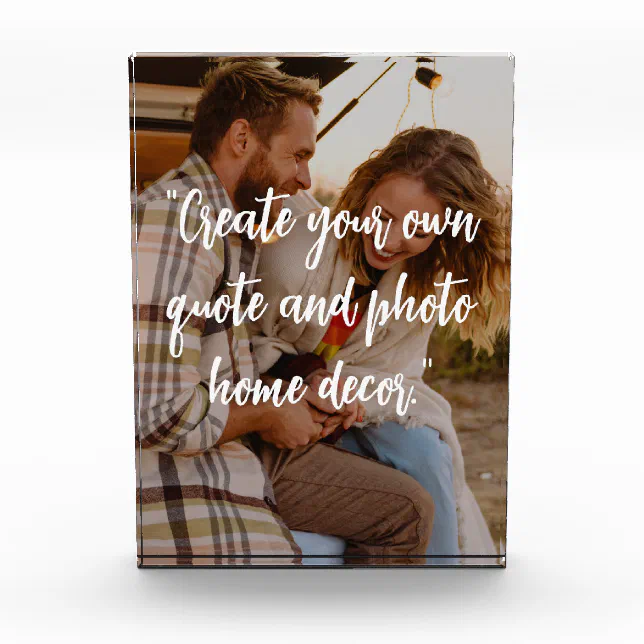 Create Your Own Custom Quote on Picture Photo Block | Zazzle