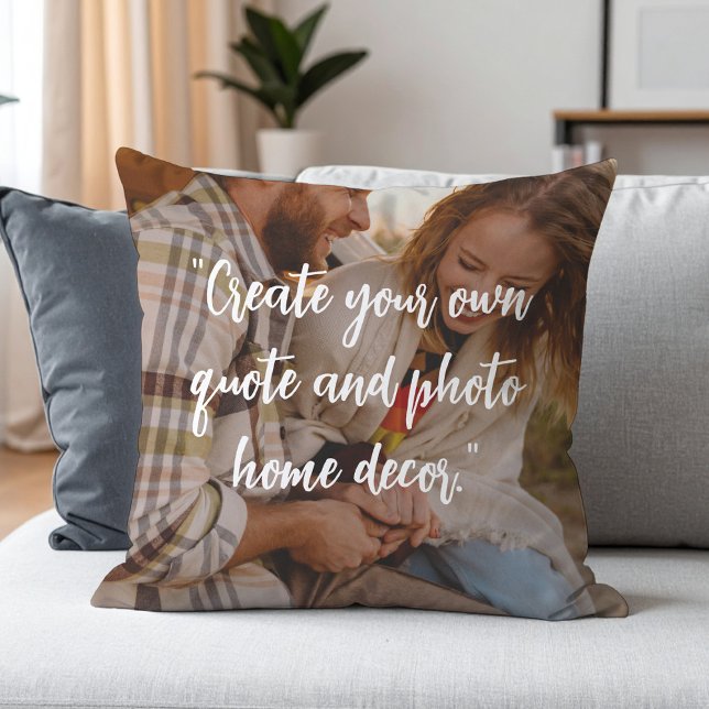 Create Your Own Custom Quote on Picture Throw Pillow (Creator Uploaded)