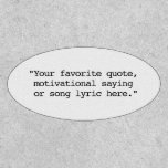 Create Your Own Custom Quote Patch<br><div class="desc">Create your own custom quote patch. Features minimalist typewriter typography.</div>