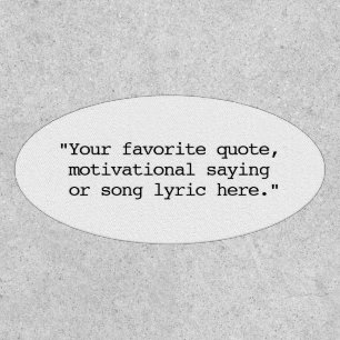Create Your Own Custom Quote Patch