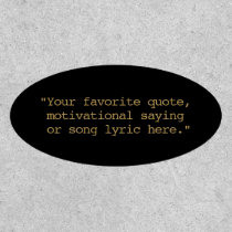 Create Your Own Custom Quote Patch