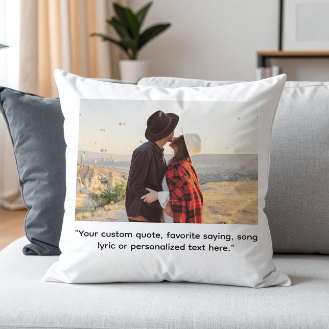 Create Your Own Custom Quote Personalized Photo Throw Pillow (Creator Uploaded)