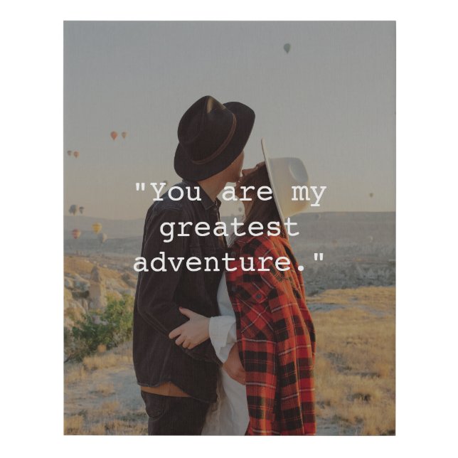 Create Your Own Custom Quote Photo Faux Canvas Print (Front)