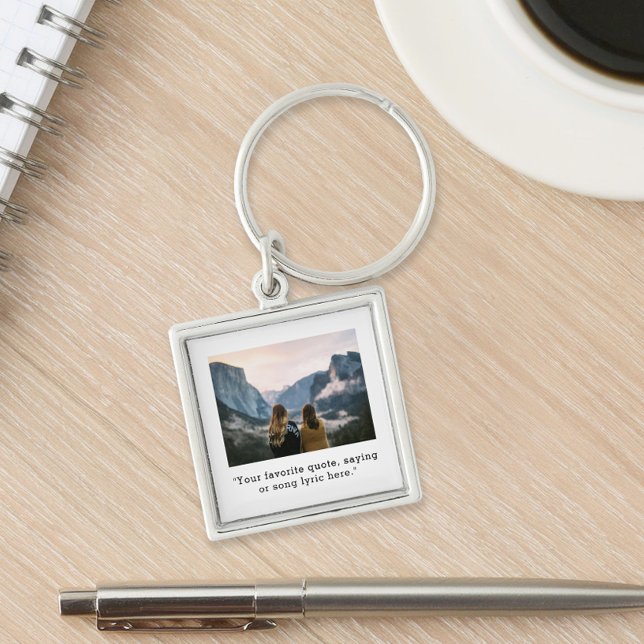 Create Your Own Custom Quote Photo Keychain (Creator Uploaded)