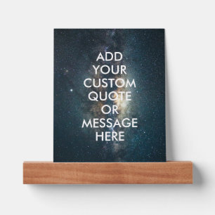Create Your Own Custom Quote Picture Ledge