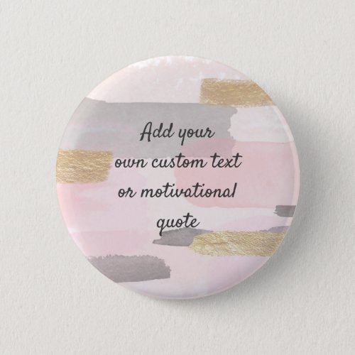 Create Your Own Custom Quote _ Pink Gold Button