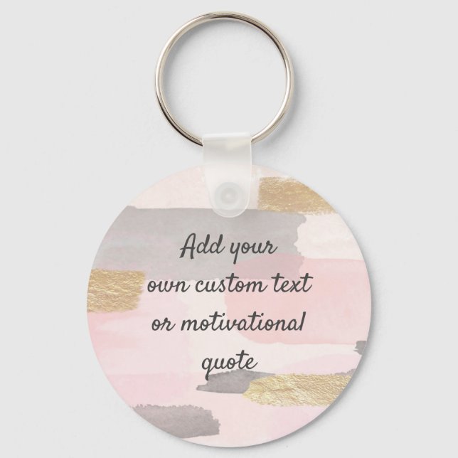 Create Your Own Custom Quote - Pink Gold Keychain (Front)