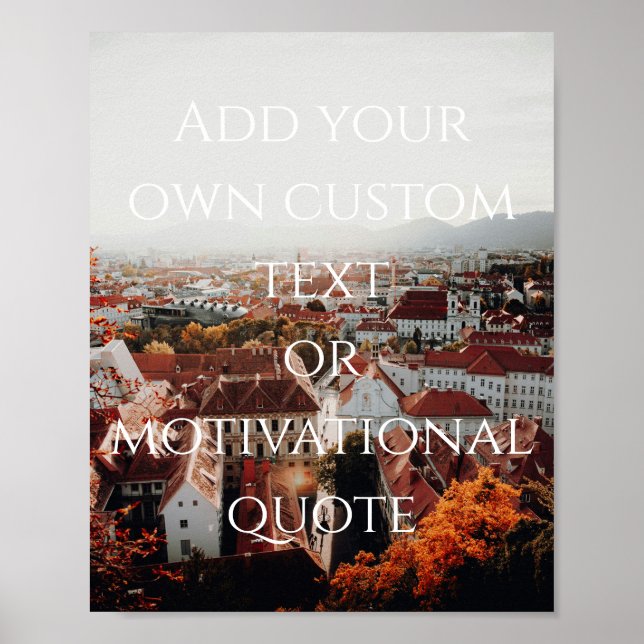 Create Your Own Custom Quote Poster (Front)