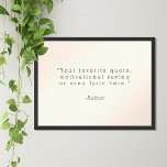 Create Your Own Custom Quote Poster<br><div class="desc">Create your own custom quote poster wall art. Features minimalist typewriter typography.</div>