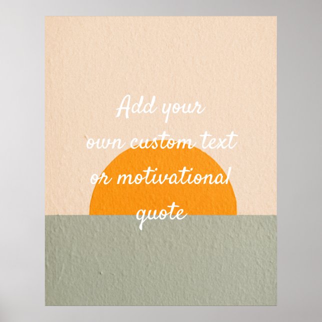 Create Your Own Custom Quote Poster - Abstract Sun (Front)