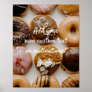 Create Your Own Custom Quote Poster - Donuts
