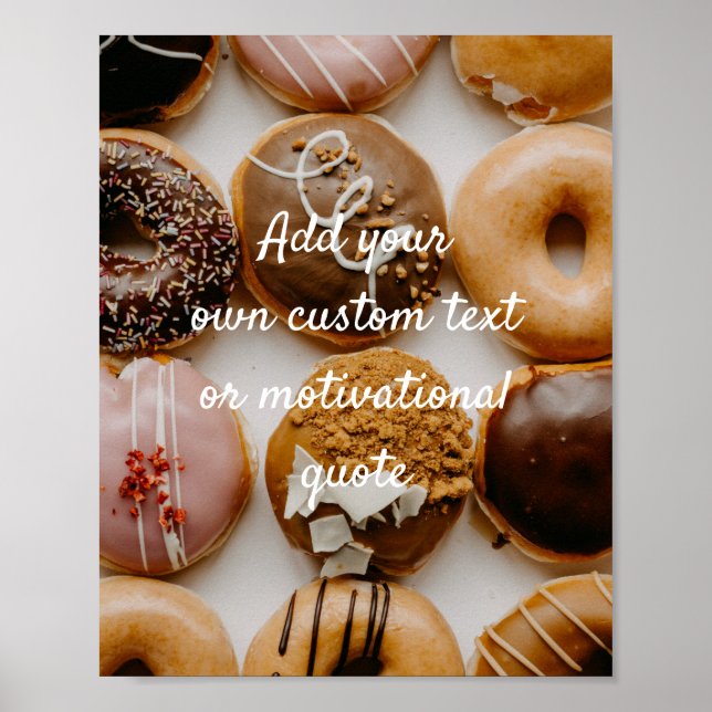 Create Your Own Custom Quote Poster - Donuts (Front)