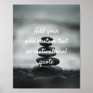 Create Your Own Custom Quote Poster - Grey Pebbles